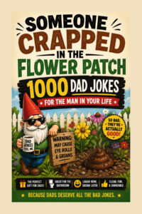 25 Dad Jokes So Bad… You’ll Actually Laugh (And Where to Find 1000 More)
